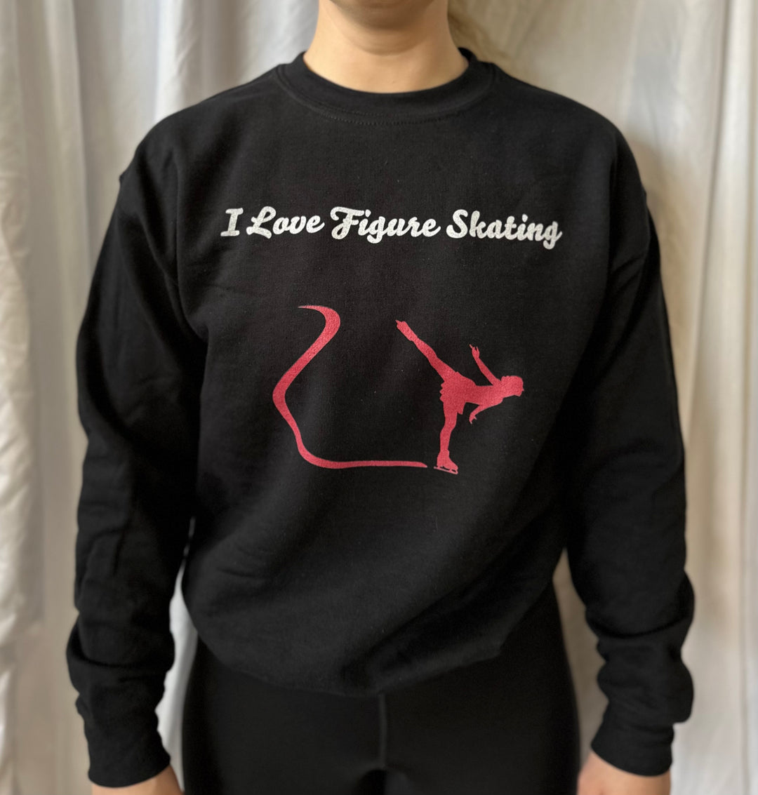 Crewneck I love figure Skating